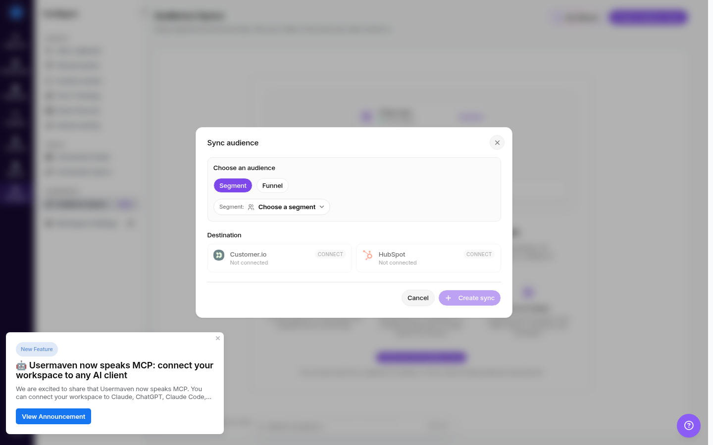 Usermaven 'Sync audience' creation modal showing source selection (Segment/Funnel) and destination options (Customer.io and HubSpot).